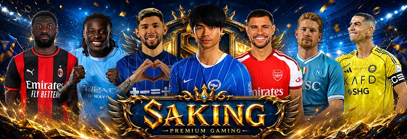 นักฟุตบอลซูเปอร์สตาร์ SAKING Premium Gaming